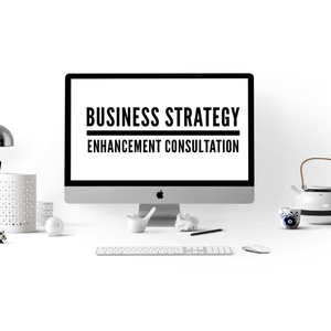 Business Strategy/Enhancement Consultation